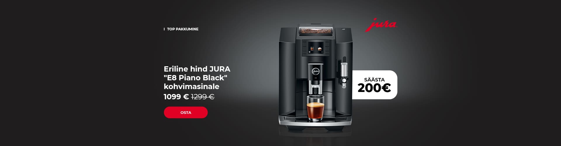 Eriline hind JURA "E8 Piano Black" kohvimasinale € 1099 €1299