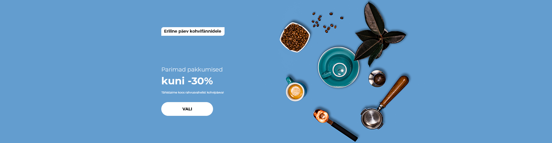 Parimad pakkumised kuni -30%