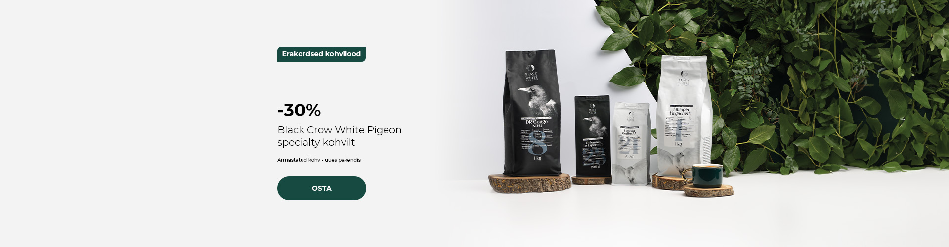 -30% Black Crow White Pigeon specialty kohvilt